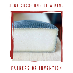 June 2023 Cheese Club Video Link - Fathers of Invention
