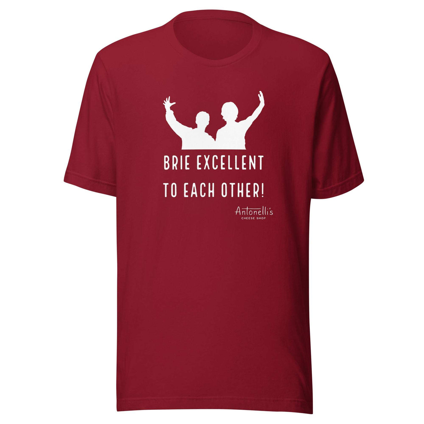Unisex "Brie Excellent To Each Other" T-Shirt - Red, Soft Cotton, Lightweight, Comfortable Fit