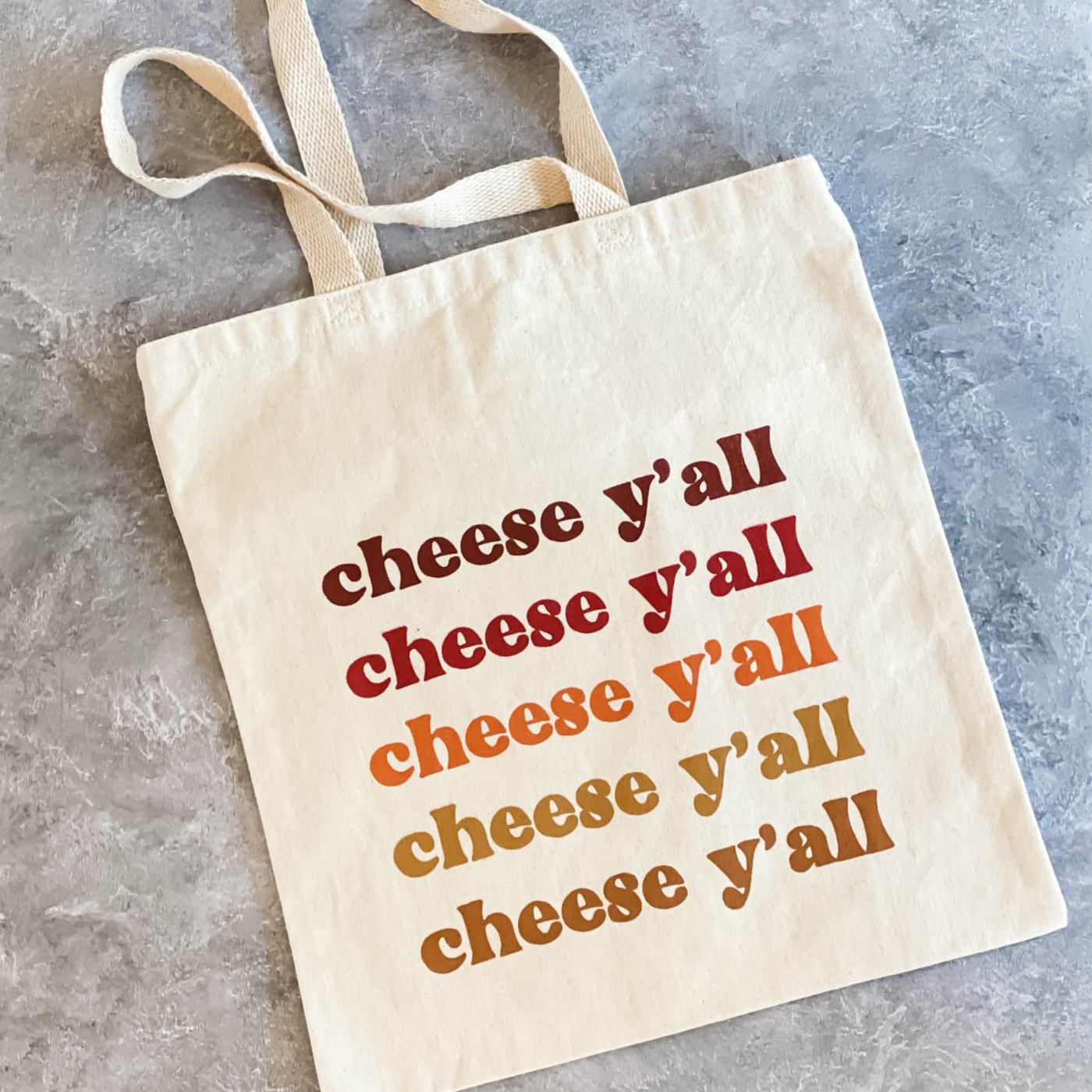 "CHEESE Y'ALL" Tote Bag