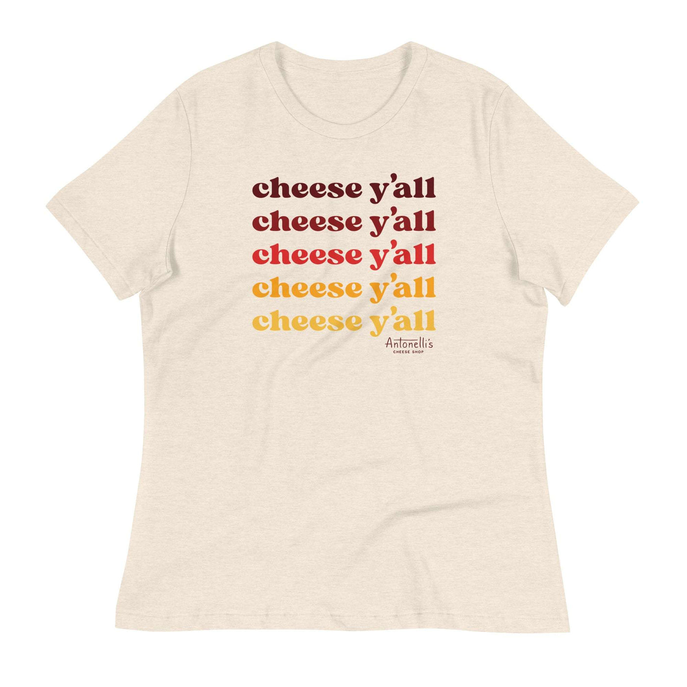 Women's relaxed fit t-shirt with "Cheese Y'all" print, soft cotton blend.